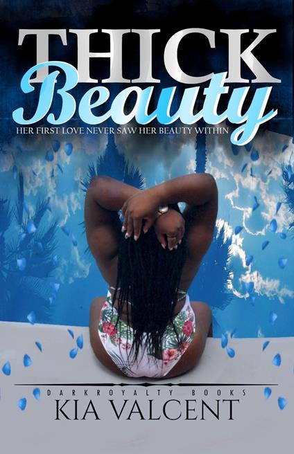 Thick Beauty - KIA VALCENT - ebook
