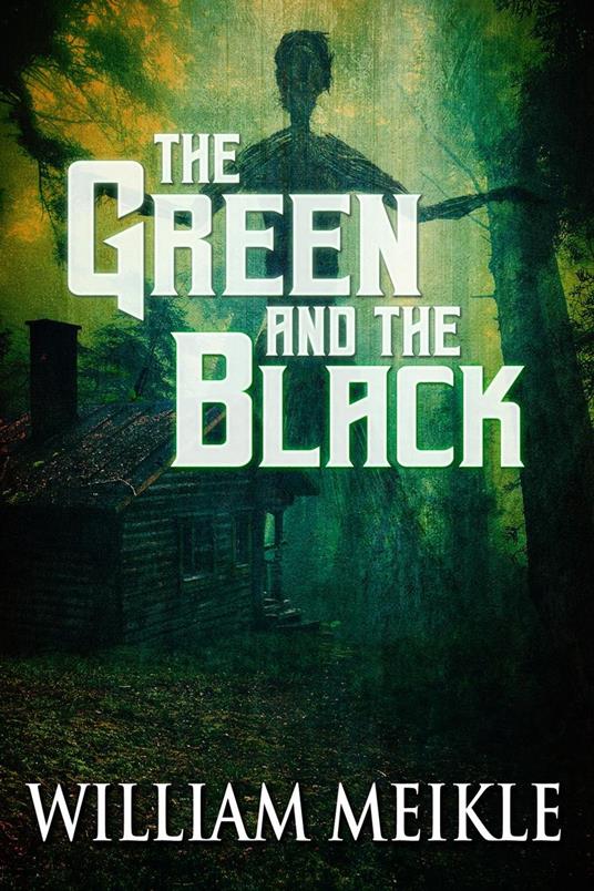 The Green and the Black