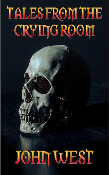 Tales From The Crying Room