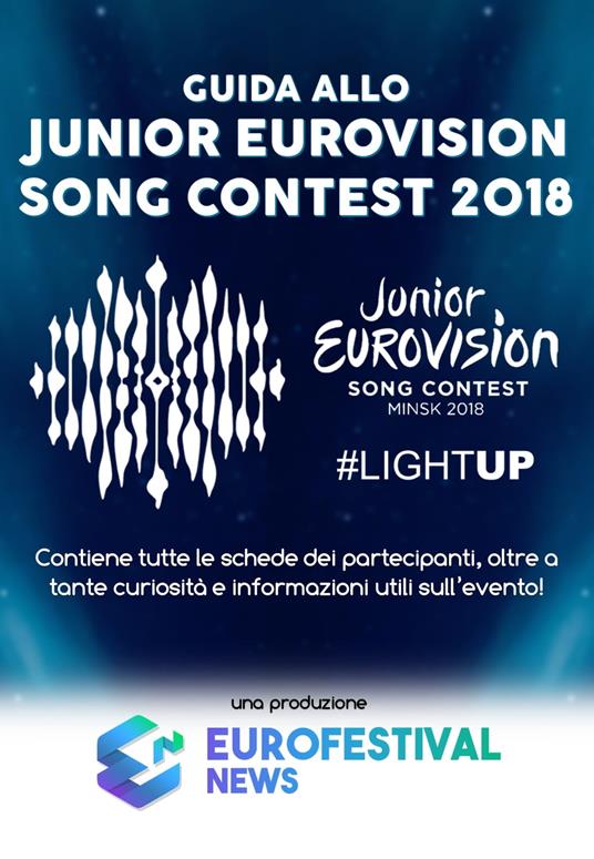 Guida allo Junior Eurovision Song Contest 2018 - Eurofestival News - ebook