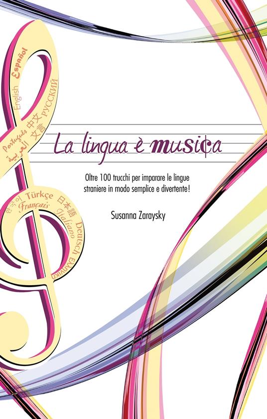 La lingua è musica - Susanna Zaraysky - ebook