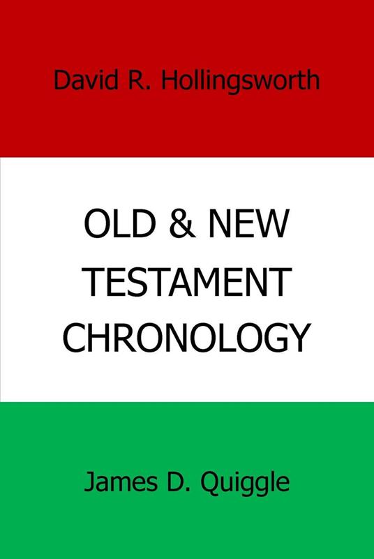 Old and New Testament Chronology
