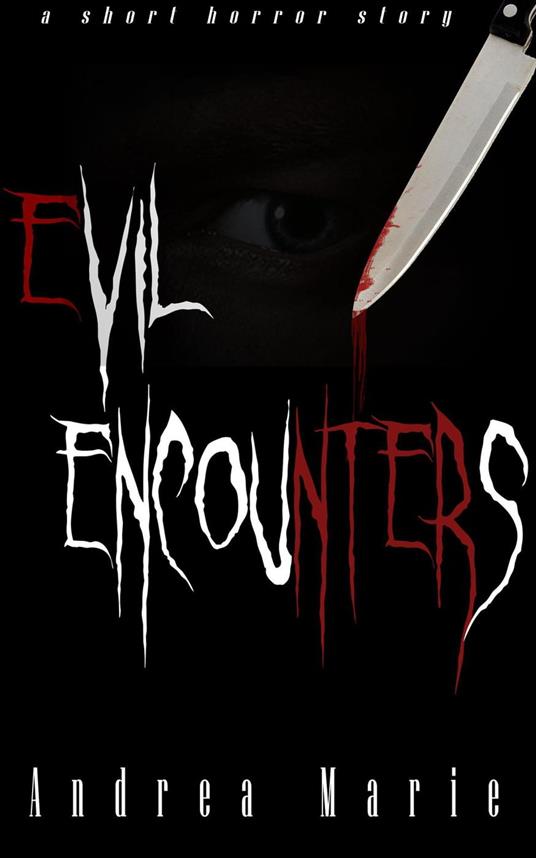 Evil Encounters: Forced Entry