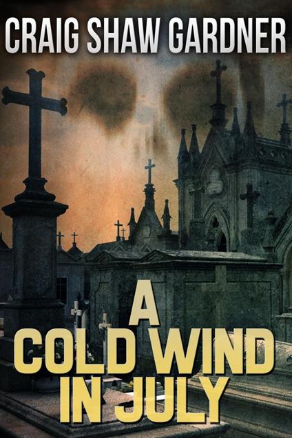 A Cold Wind in July