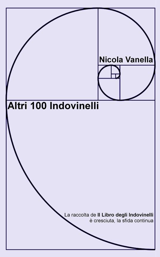 Altri 100 Indovinelli - Nicola Vanella - ebook