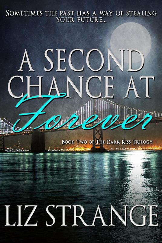 A Second Chance at Forever