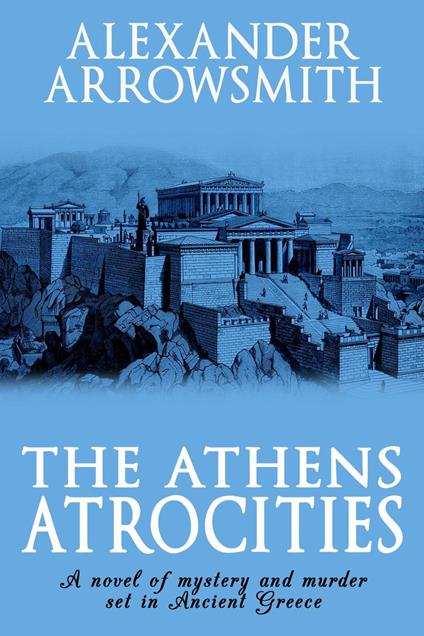 The Athens Atrocities