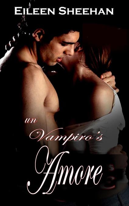 Un Vampiro’s Amore - Eileen Sheehan - ebook