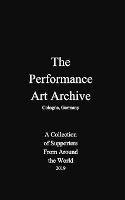 The Performance Art Archive - Boris Nieslony - cover