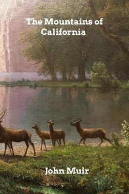 The Mountains of California - John Muir - cover