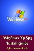 Windows Xp Sp3 Install Guide - Cyber Jannah Studio - cover