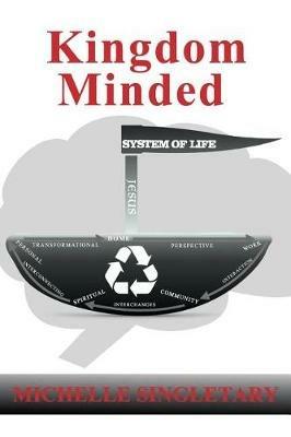 Kingdom Minded: System of Life - Michelle Singletary - cover