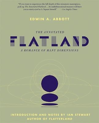 The Annotated Flatland: A Romance of Many Dimensions - Ian Stewart - cover