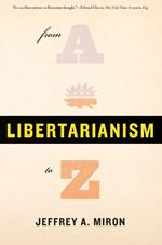 Libertarianism, from A to Z