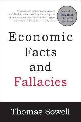 Economic Facts and Fallacies: Second Edition - Thomas Sowell - cover