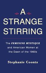 A Strange Stirring