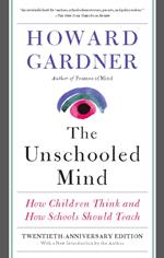 The Unschooled Mind