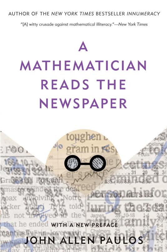 A Mathematician Reads the Newspaper