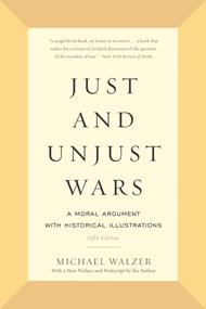 Just and Unjust Wars