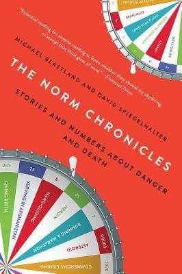 The Norm Chronicles - Michael Blastland,David Spiegelhalter - cover