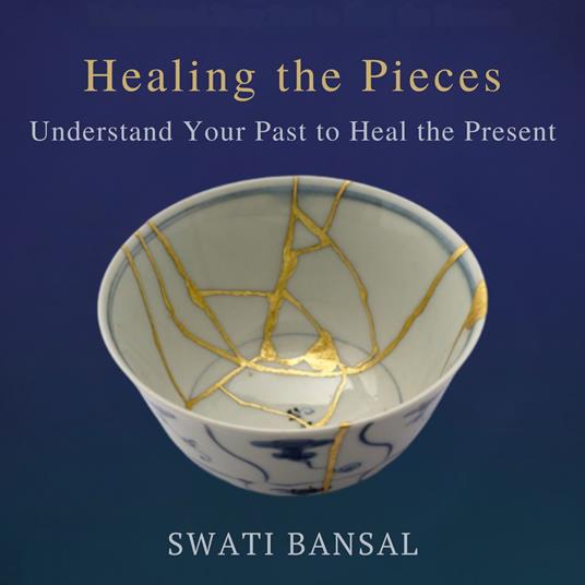 HEALING THE PIECES