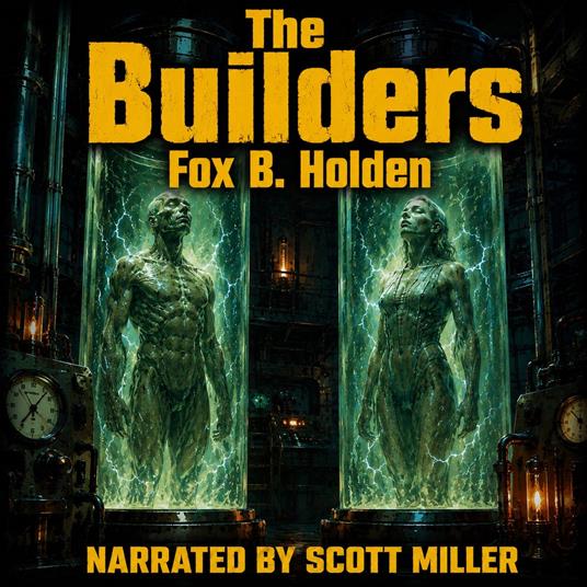Builders, The