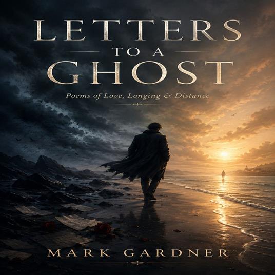 Letters to a ghost