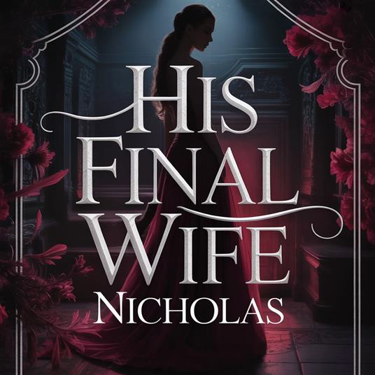 His Final Wife