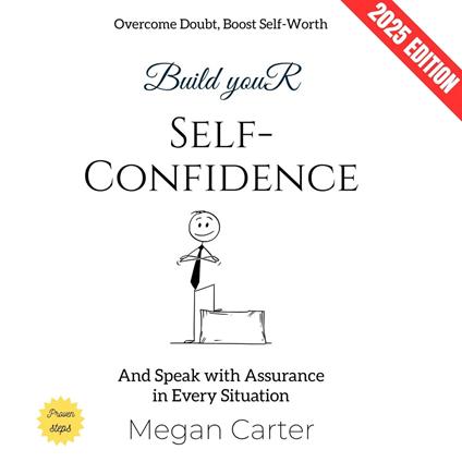Build Your Self-Confidence: