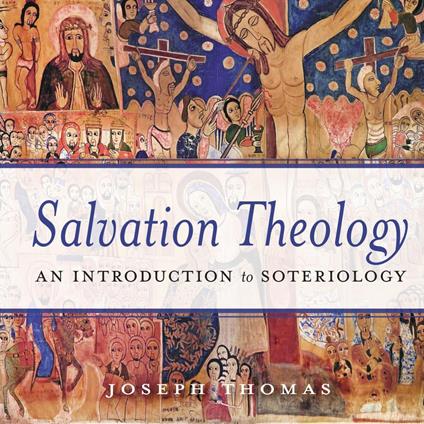 Salvation Theology