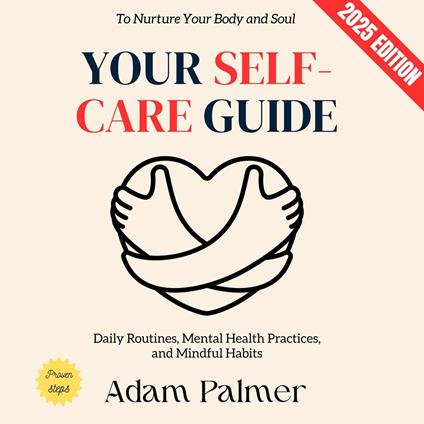 Your Self-Care Guide: