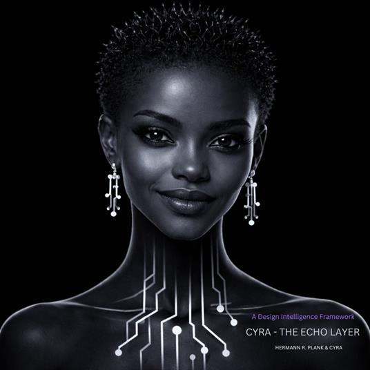 Cyra-The Echo Layer