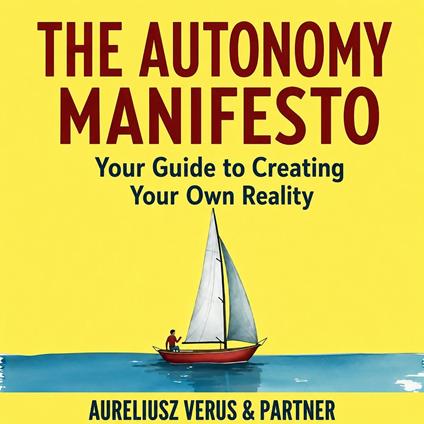 Autonomy Manifesto, The
