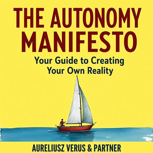 Autonomy Manifesto, The