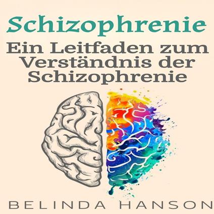 Schizophrenie
