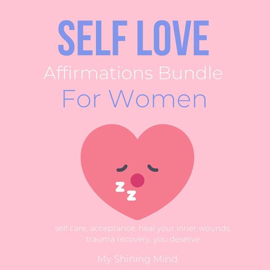 Self Love Affirmations Bundle For Women