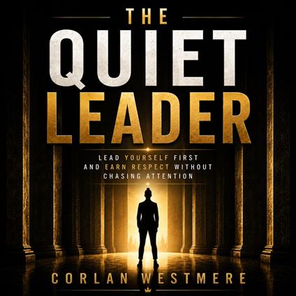 Quiet Leader, The