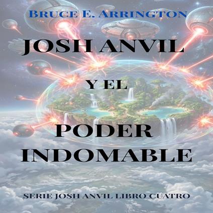 Josh Anvil y el poder indomable