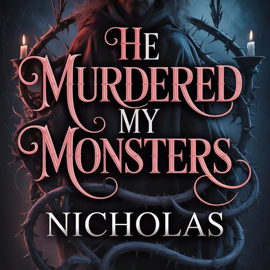 He Murdered My Monsters