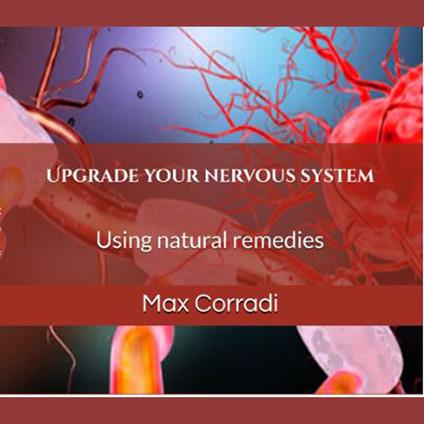 Upgrade your nervous system