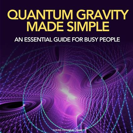 Quantum Gravity Made Simple