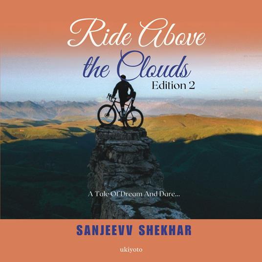 Ride Above the Clouds - Edition 2
