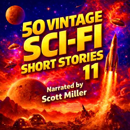 50 Vintage Sci-Fi Short Stories 11