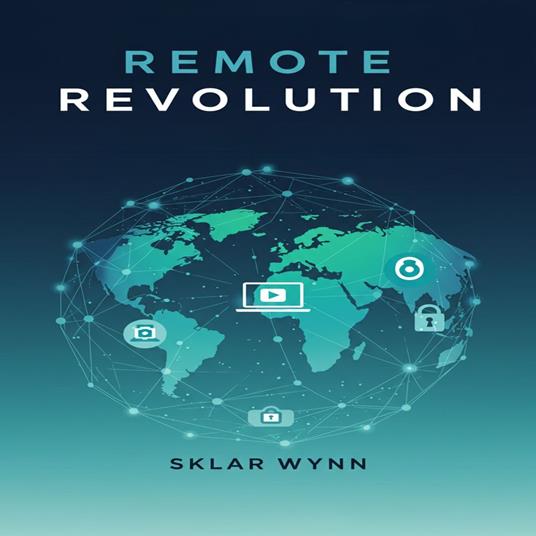 Remote Revolution