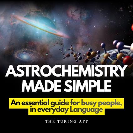 Astrochemistry Made Simple