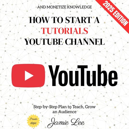 How to Start a Tutorials YouTube Channel: