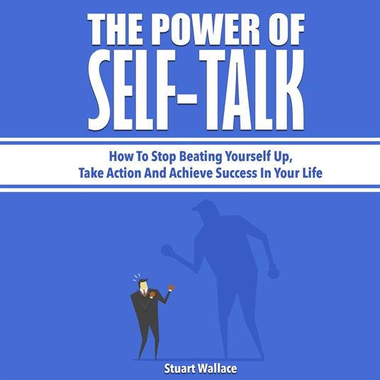 Power of Self-Talk, The