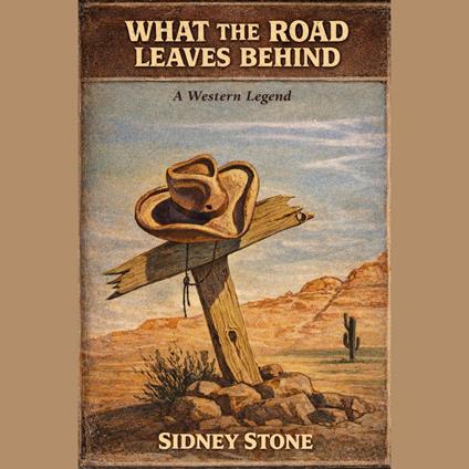 What the Road Leaves Behind