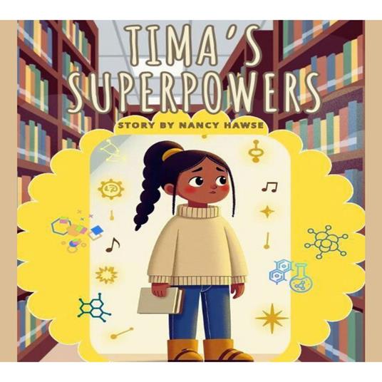Tima's Superpowers