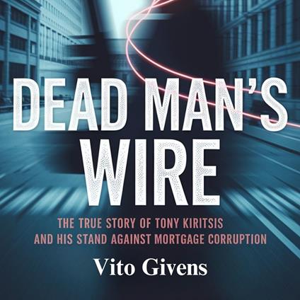 Dead Man's Wire